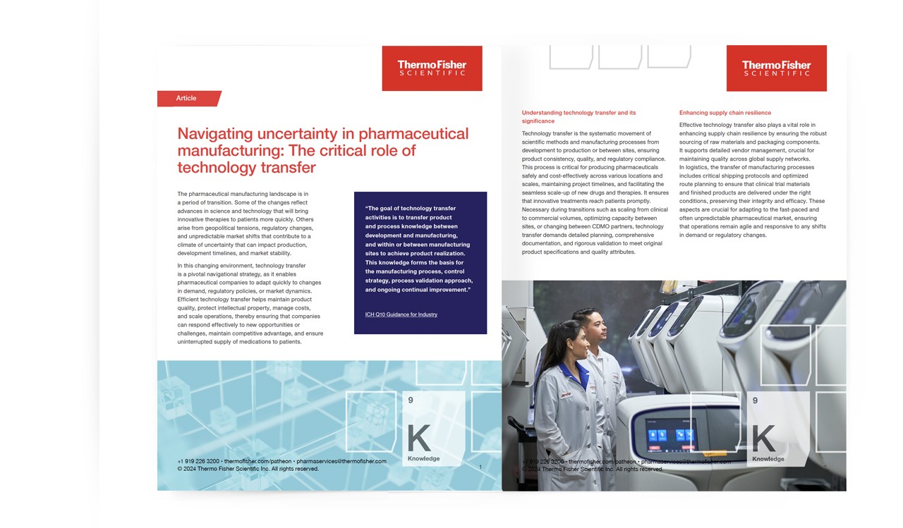 Navigating uncertainty in pharmaceutical manufacturing: The critical role of technology transfer.