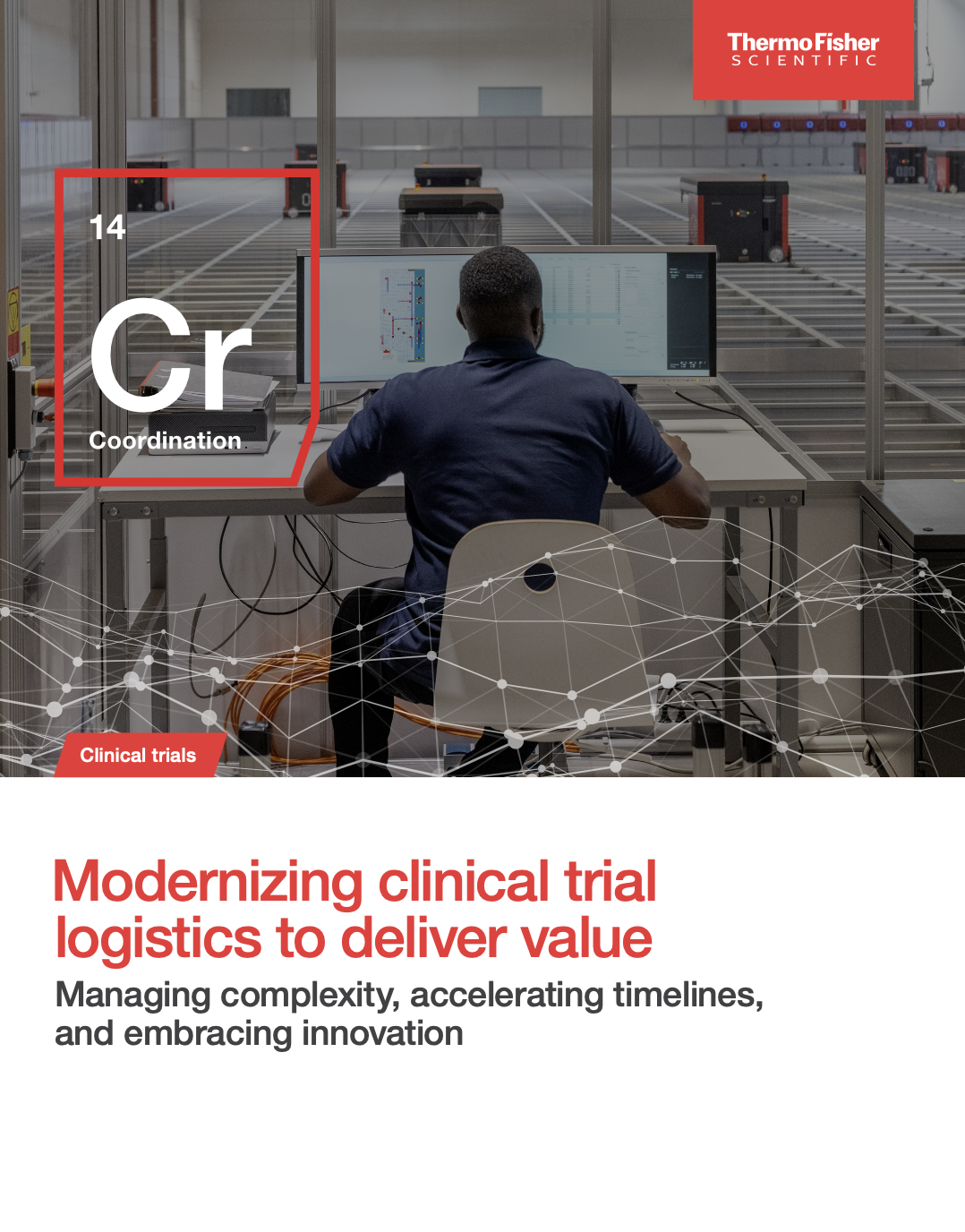 Modernizing Clinical Trial Logistics to Deliver Value